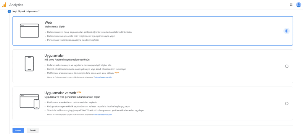 Google analytics kurulum ayarları, Neyi ölçümlemek istiyorsunuz bölümü